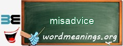 WordMeaning blackboard for misadvice